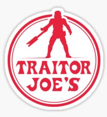 Traitor Joe's Sticker