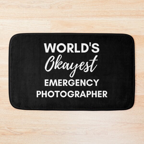 Item preview, World's Okayest Emergency Photographer designed and sold by champagnemoment.