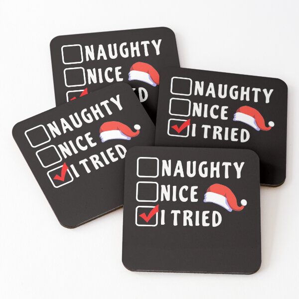 Item preview, naughty christmas list funny xmas santa saying, naughty nice I tried T-Shirt designed and sold by Majesticoo.