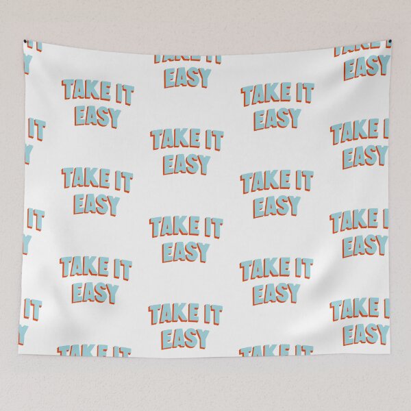 Item preview, Take it Easy designed and sold by nataliazaragoza.
