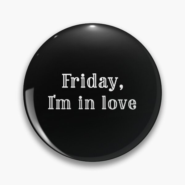 Item preview, Friday i'm in love designed and sold by Ludovic Geusa.