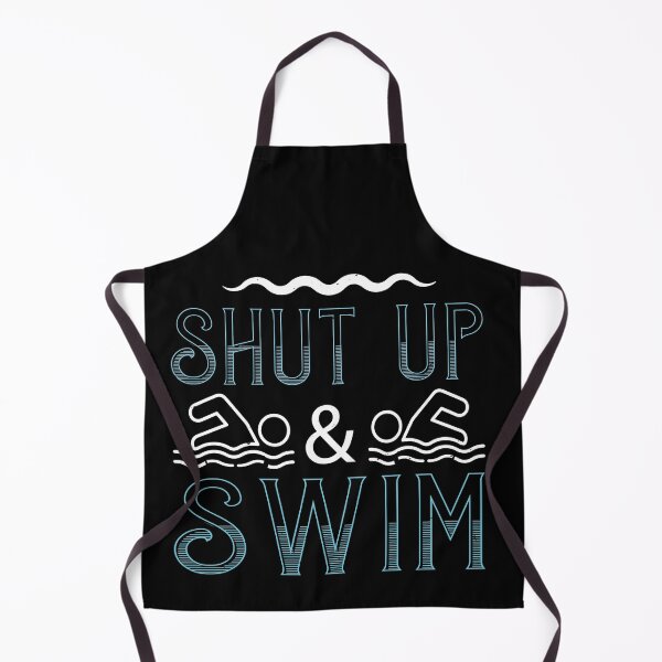 Item preview, Shut Up And Swim designed and sold by GoodVibeDesign.