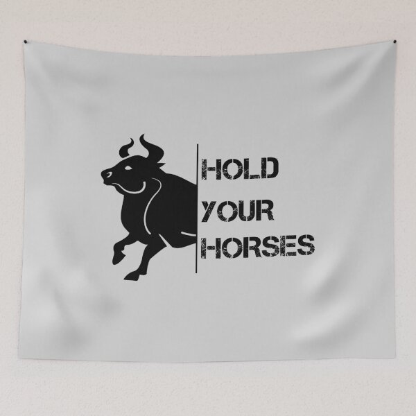 Item preview, Slightly Wrong Horse Bull "Hold Your Horses" designed and sold by AshzShop.