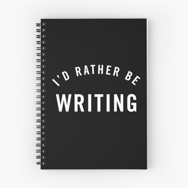 Item preview, I'd Rather Be Writing - White designed and sold by scriptblast.