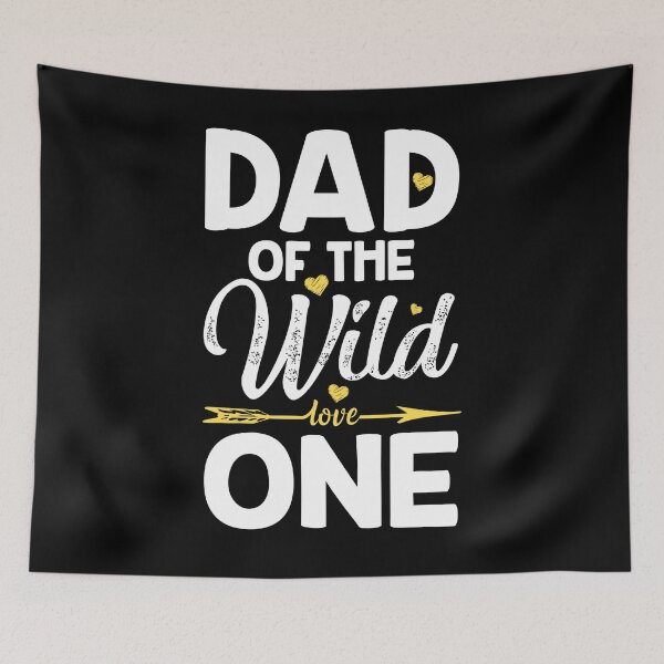 Item preview, Dad Of The Wild Love One designed and sold by khangiay2711.