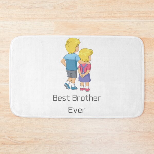 Item preview, BEST BROTHER EVER designed and sold by Ashalcheema.