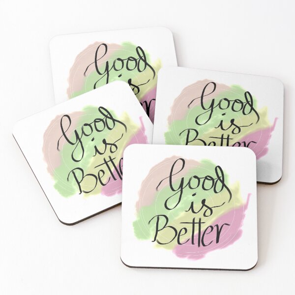 Item preview, Good is Better designed and sold by Soul-on-groove.