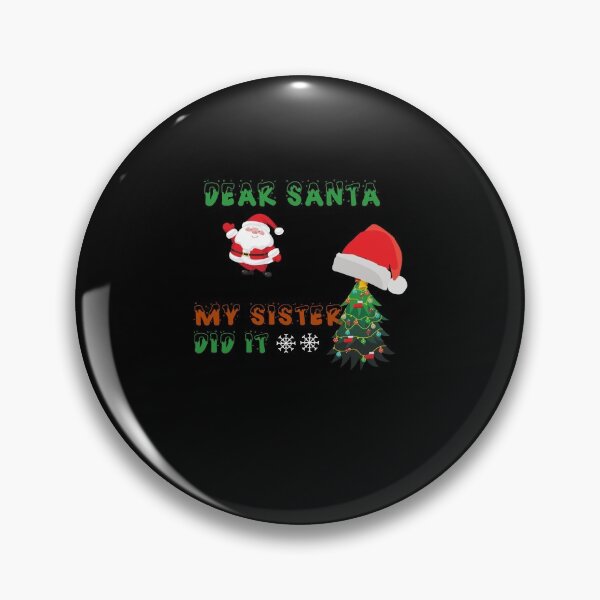 Item preview, Dear Santa my sister did it ugly Christmas design 2020 4 designed and sold by arnabbabai.