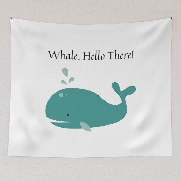 Item preview, Whale, Hello There! designed and sold by ArtStore20.