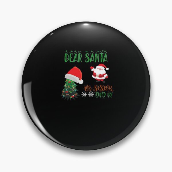 Item preview, Dear Santa my sister did it ugly Christmas design 2020 9 designed and sold by arnabbabai.