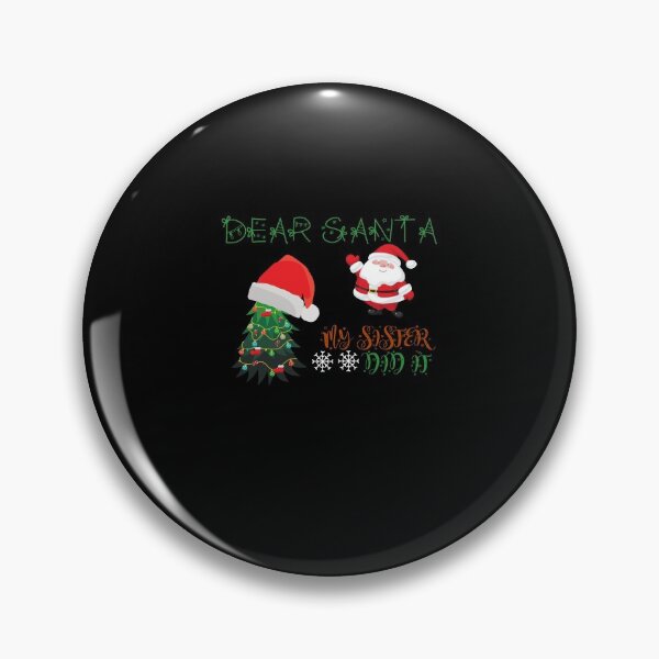 Item preview, Dear Santa my sister did it ugly Christmas design 2020 10 designed and sold by arnabbabai.