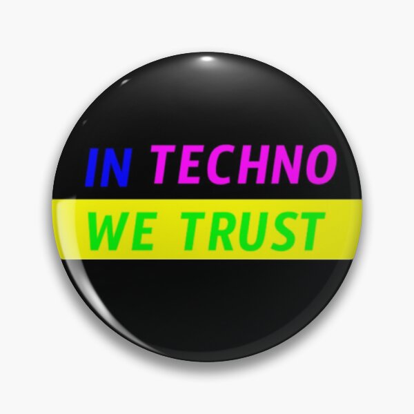 Item preview, In Techno We Trust designed and sold by DianneNorris.