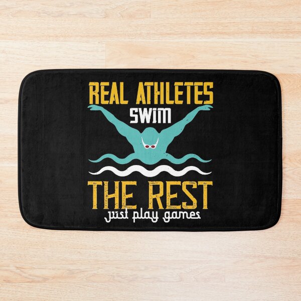 Item preview, Real Athletes Swim The Rest Just Play Games designed and sold by GoodVibeDesign.