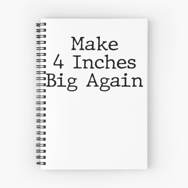 Item preview, Make 4 Inches Big Again designed and sold by kenishahembree.