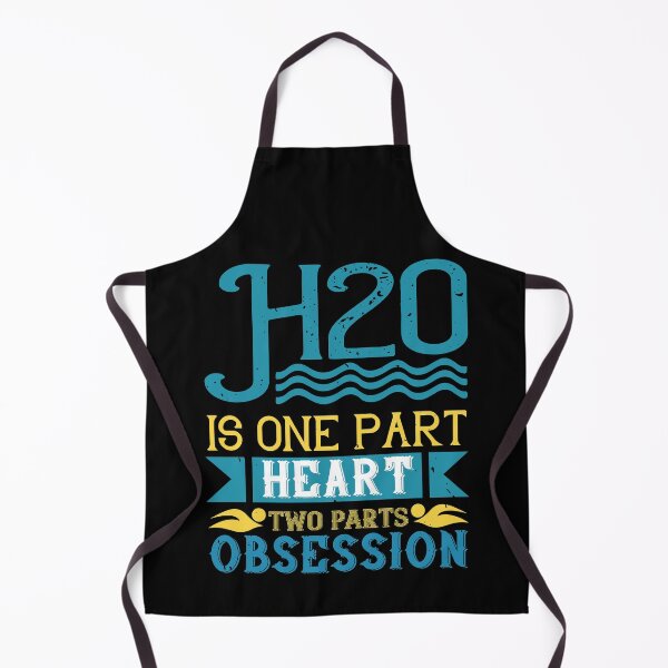 Item preview, H20 Is One Part Heart, Two Parts Obsession designed and sold by GoodVibeDesign.