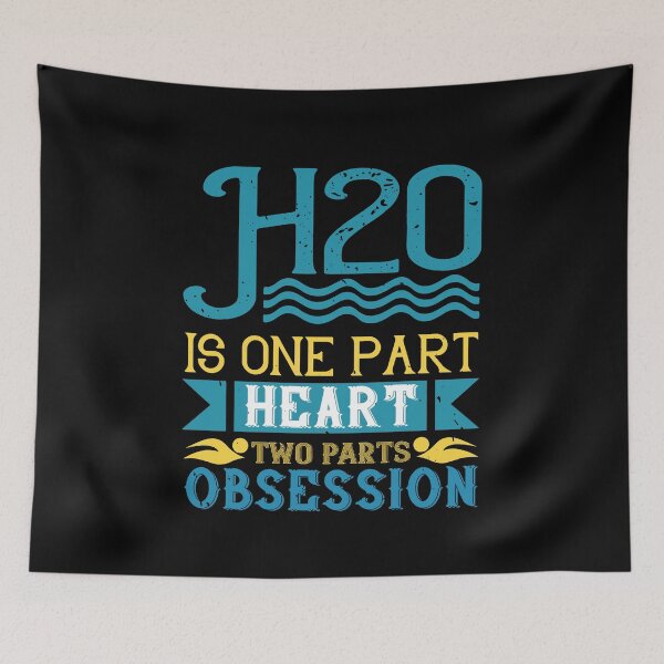 Item preview, H20 Is One Part Heart, Two Parts Obsession designed and sold by GoodVibeDesign.
