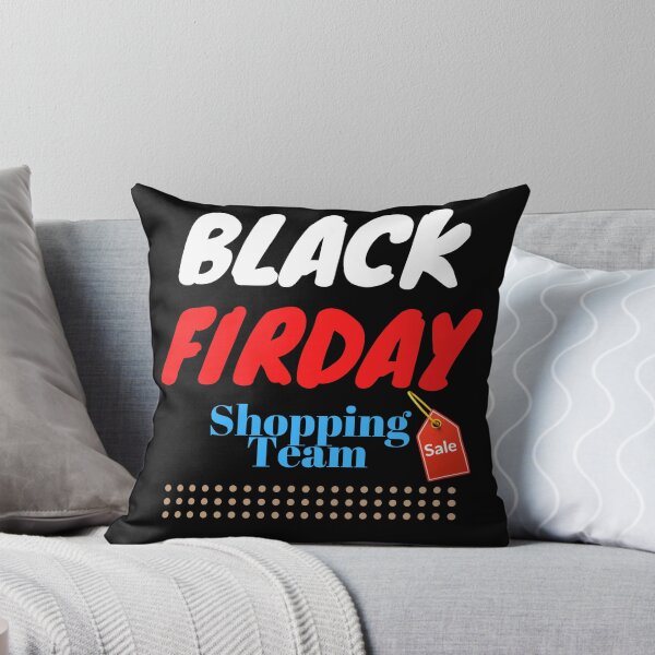 Item preview, Black Friday Shopping Team Funny Gift's  designed and sold by The Full Cart.