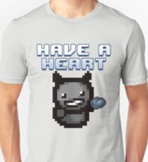 Have a heart - Binding of Isaac Unisex T-Shirt