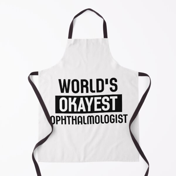 Item preview, Ophthalmologist - Worlds Okayest Ophthalmologist designed and sold by Bella's Merch.