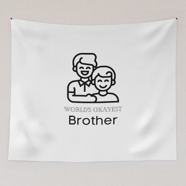 Item preview, WORLD'S OKAYEST BROTHER designed and sold by Ashalcheema.