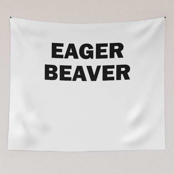 Item preview, eager beaver gift work hustle boss business designed and sold by Stndor.