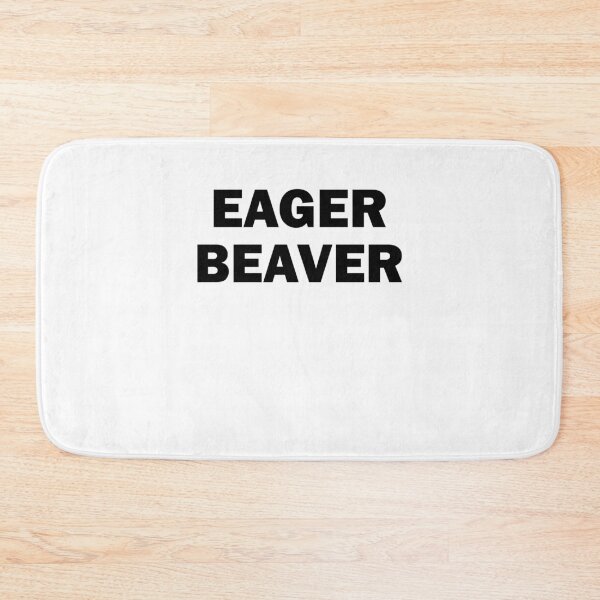 Item preview, eager beaver gift work hustle boss business designed and sold by Stndor.