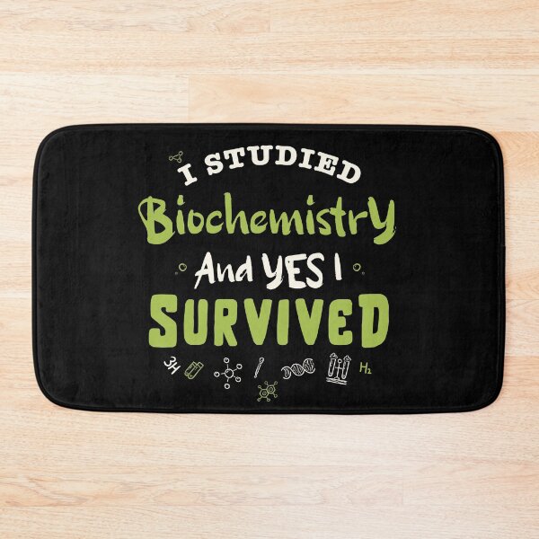 Item preview, I studied biochemistry and yes I survived  / biochemistry student gift / biochemist present  designed and sold by anodyle.