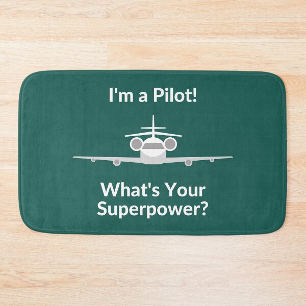 Item preview, I'm a Pilot! What's Your Superpower? designed and sold by AeroAstro.