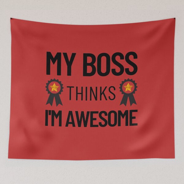 Item preview, My Boss Thinks I'm Awesome designed and sold by aoichan3939.