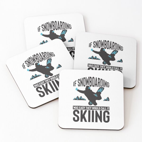 Item preview, If snowboarding was easy they would call it skiing designed and sold by maddinstgt.