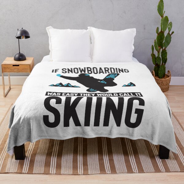 Item preview, If snowboarding was easy they would call it skiing designed and sold by maddinstgt.