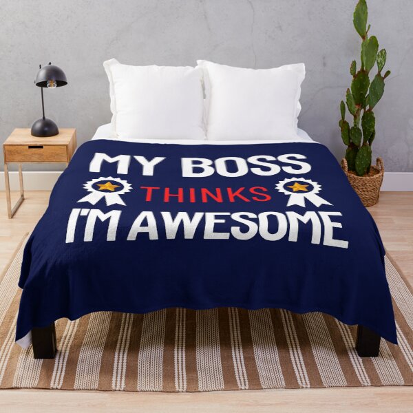Item preview, My Boss Thinks I'm Awesome designed and sold by aoichan3939.