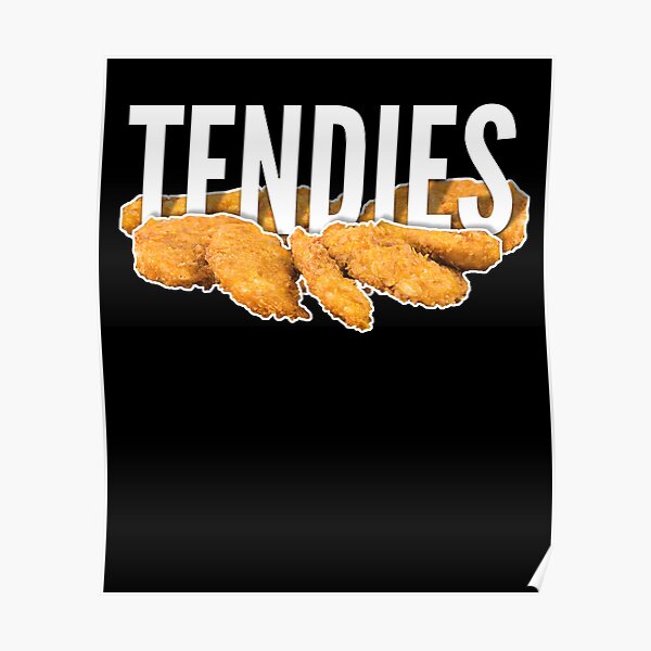 "Funny Tendies Shirt Chicken Tenders Tee WallStreetBets Meme" Poster by