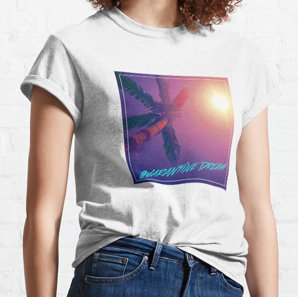 Quarantine Dream (single design) Classic T-Shirt