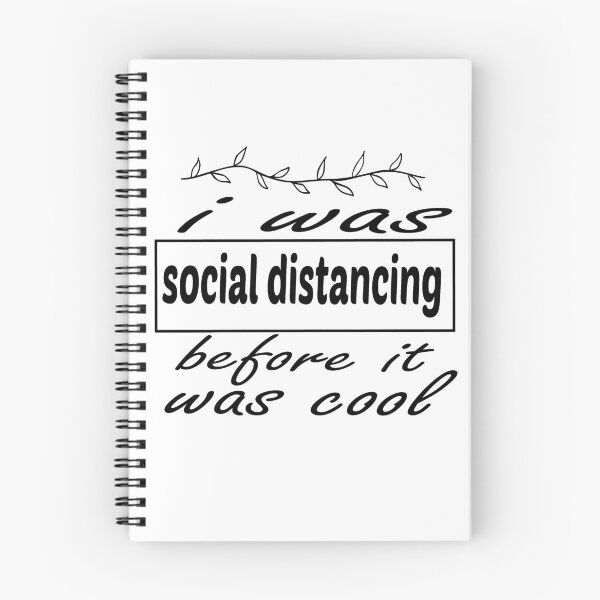 Item preview,  i was social distancing before it was cool designed and sold by ibrastore.