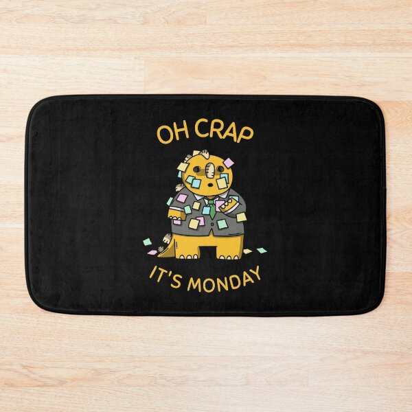 Item preview, Oh Crap It's Monday designed and sold by NikStore.