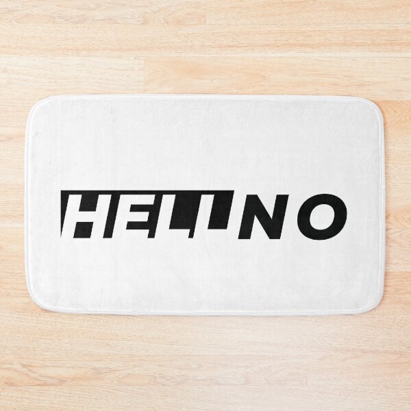 Item preview, Hell no designed and sold by Gooderestx4.