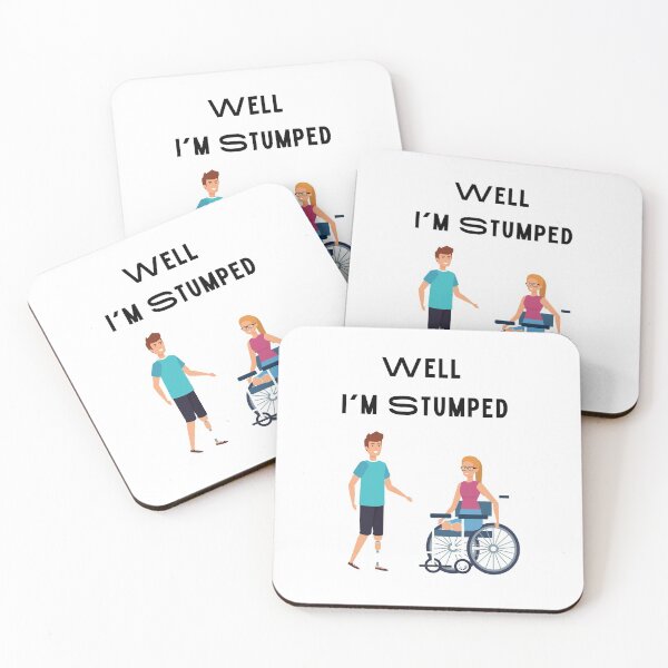 Item preview, Well I'm Stumped,Amputee Gift,Funny Amputee Gift I'm Stumped designed and sold by piskwi.