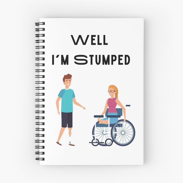Item preview, Well I'm Stumped,Amputee Gift,Funny Amputee Gift I'm Stumped designed and sold by piskwi.