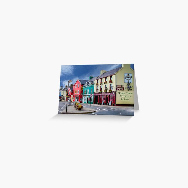 Dingle Town Co. Kerry, Ireland Greeting Card