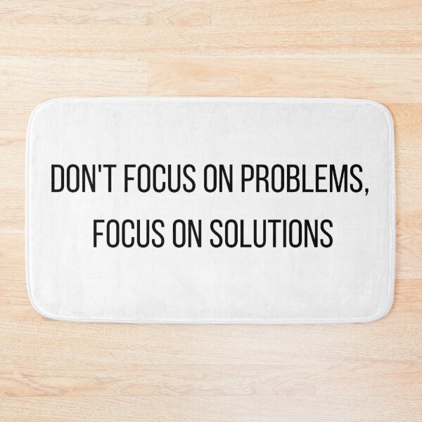 Item preview, Don't focus on problems focus on solutions designed and sold by FourNuns.