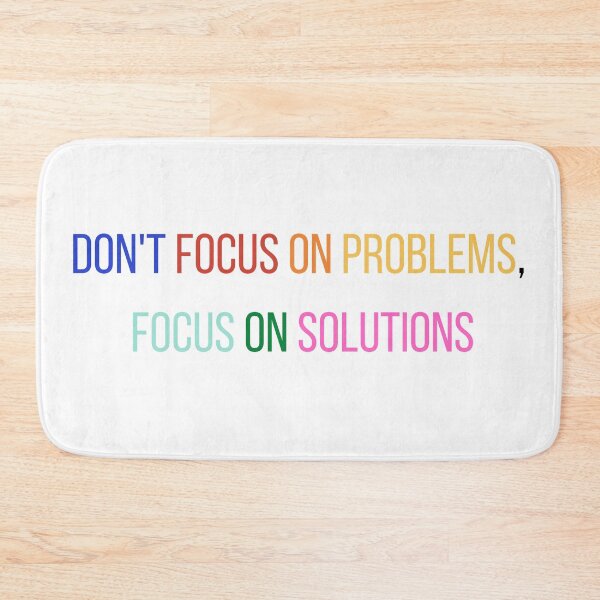 Item preview, Don't focus on problems focus on solutions designed and sold by FourNuns.