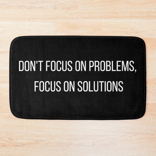 Item preview, Don't focus on problems focus on solutions designed and sold by FourNuns.
