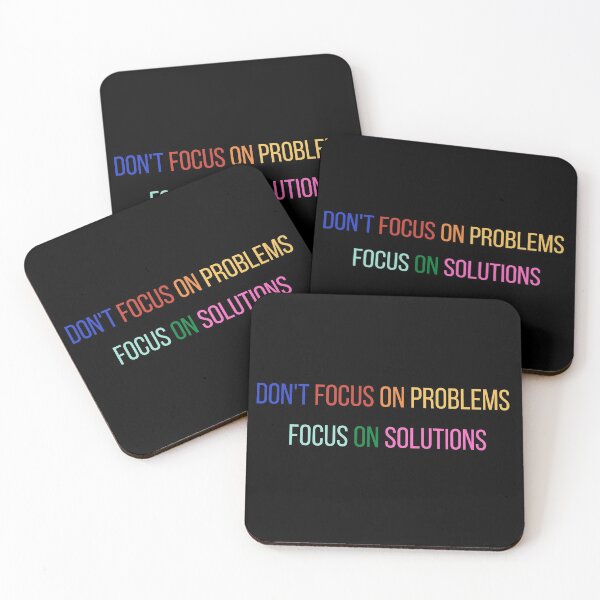 Item preview,  Don't focus on problems focus on solutions (black background) designed and sold by FourNuns.