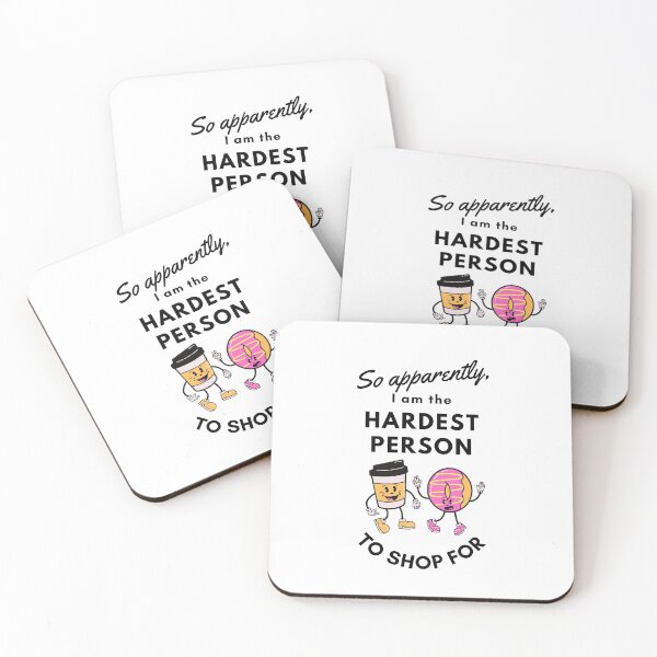 Item preview, So apparently, I am the hardest person to shop for - coffee and donut designed and sold by champagnemoment.