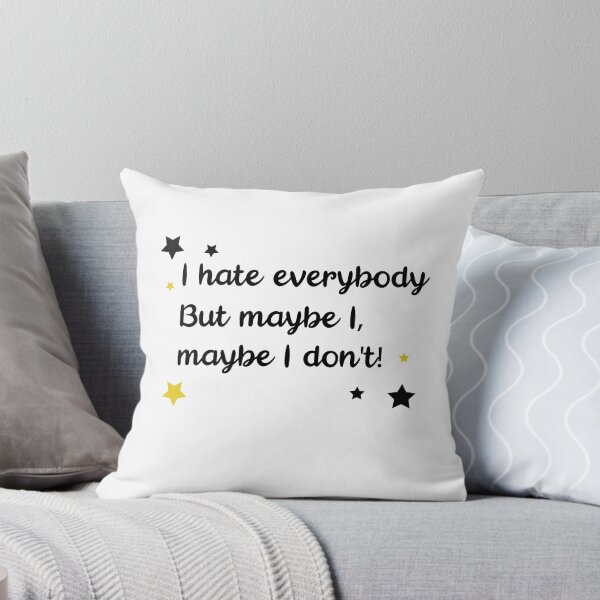 Item preview, I hate everybody but maybe I don't designed and sold by chanzds.