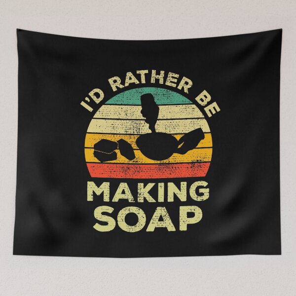 Item preview, I’d Rather Be Making Soap Vintage Gift For Soap Makers designed and sold by JokeGysen.
