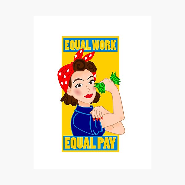 Item preview, Equal Work, Equal Pay designed and sold by lafemmemanual.