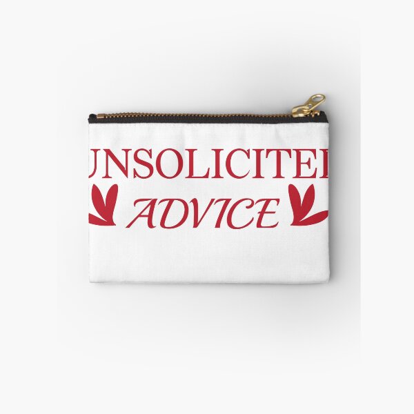 Item preview, UNSOLICITED ADVICE designed and sold by LEByasser.