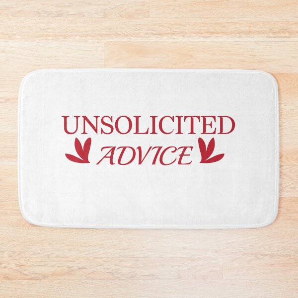 Item preview, UNSOLICITED ADVICE designed and sold by LEByasser.